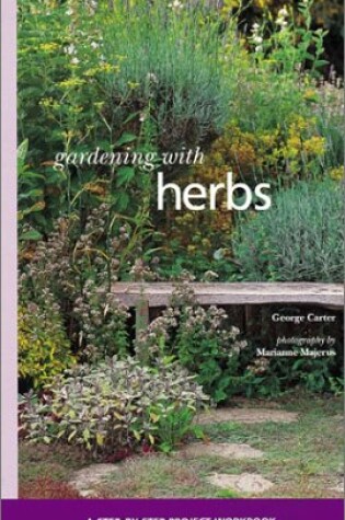Cover of Gardening with Herbs