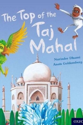 Cover of Oxford Level 7: The Top of the Taj Mahal