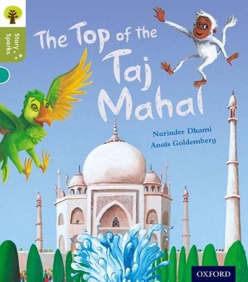 Book cover for Oxford Reading Tree Story Sparks: Oxford Level 7: The Top of the Taj Mahal