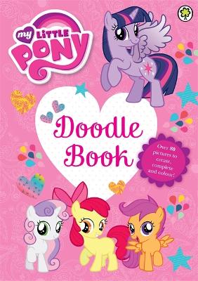 Cover of My Little Pony: Doodle Book