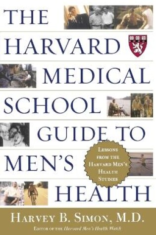Cover of The Harvard Medical School Guide to Men's Health