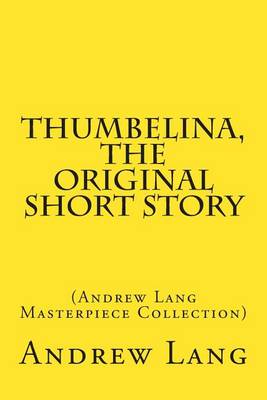 Book cover for Thumbelina, the Original Short Story