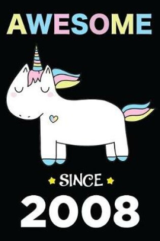 Cover of Awesome Since 2008 Unicorn