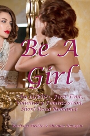 Cover of Be A Girl