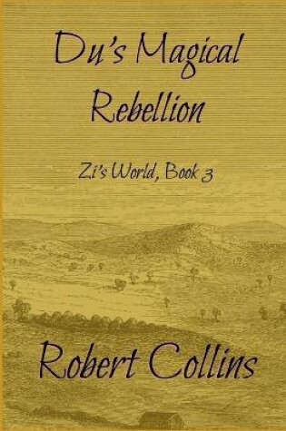 Cover of Du's Magical Rebellion