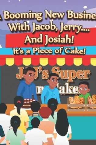 Cover of A Booming New Business With Jacob, Jerry.... And Josiah