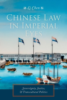 Book cover for Chinese Law in Imperial Eyes