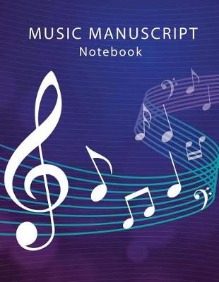 Book cover for Music Manuscript Notebook