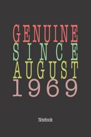 Cover of Genuine Since August 1969