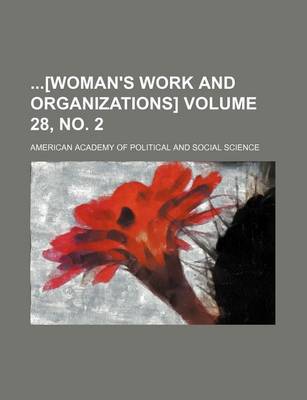 Book cover for [Woman's Work and Organizations] Volume 28, No. 2