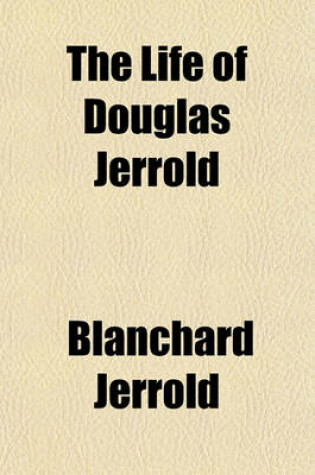 Cover of The Life of Douglas Jerrold