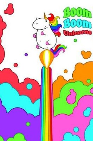 Cover of Boom Boom Unicorns