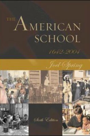 Cover of The American School 1642 -2004