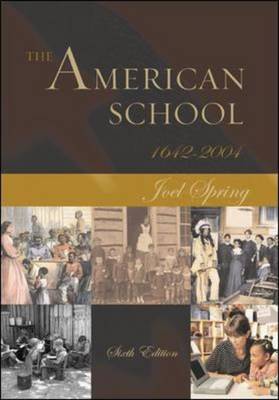 Book cover for The American School 1642 -2004