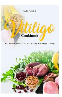 Book cover for Vitiligo Cookbook