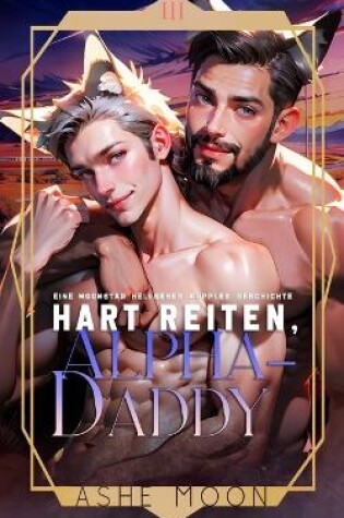 Cover of Hart reiten, Alpha-Daddy