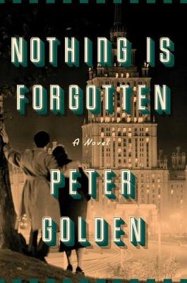 Book cover for Nothing Is Forgotten