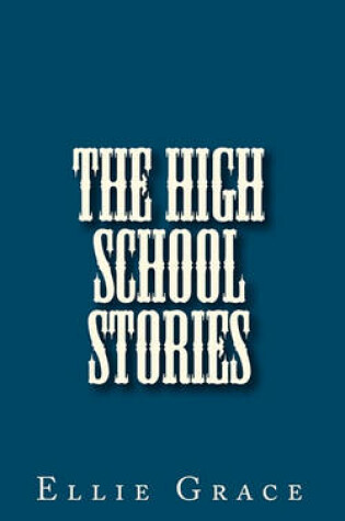 Cover of The High School Stories