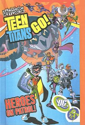 Cover of Heroes on Patrol!