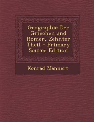 Book cover for Geographie Der Griechen and Romer, Zehnter Theil