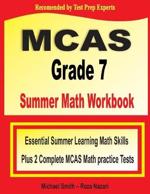 Book cover for MCAS Grade 7 Summer Math Workbook