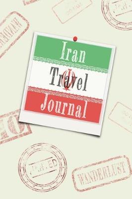 Book cover for Iran Travel Journal