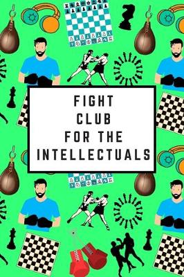 Book cover for Fight Club For The Intellectuals