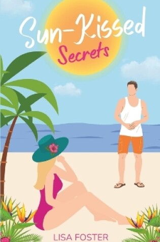 Cover of Sun-Kissed Secrets