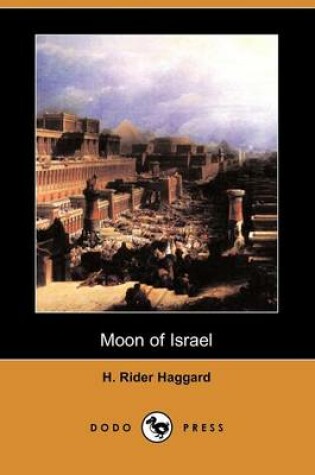 Cover of Moon of Israel (Dodo Press)