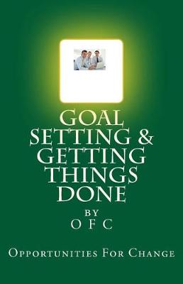 Book cover for Goal Setting and Getting Things Done