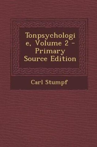 Cover of Tonpsychologie, Volume 2 - Primary Source Edition