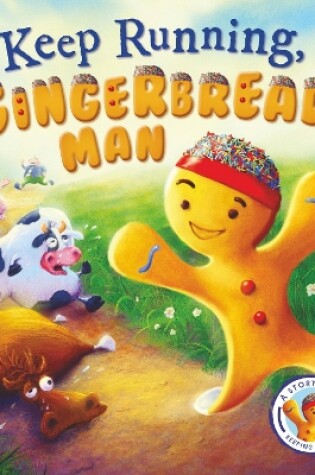 Cover of Fairytales Gone Wrong: Keep Running. Gingerbread Man