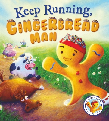 Book cover for Fairytales Gone Wrong: Keep Running. Gingerbread Man
