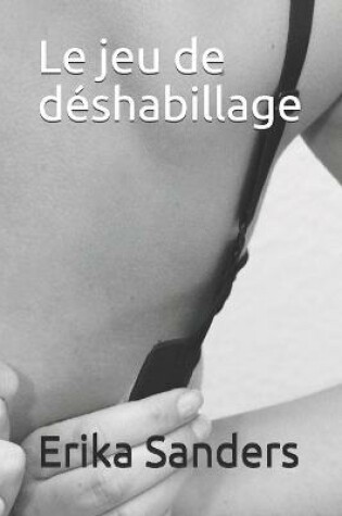 Cover of Le jeu de déshabillage