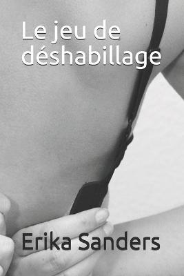 Book cover for Le jeu de déshabillage