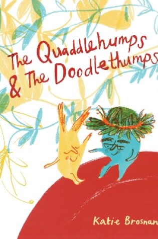 Cover of The Quaddlehumps and The Doodlethumps