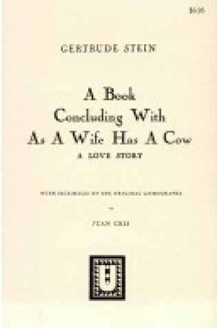 Cover of A Book Concluding with as a Wife Has a Cow