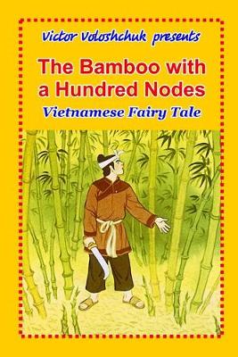 Book cover for The bamboo with a hundred nodes