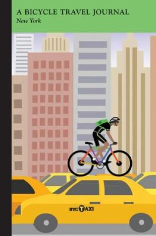 Cover of Taxis, New York: Bike Travel Journal