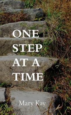 Book cover for One Step At A Time