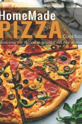 Cover of HomeMade Pizza Cookbook