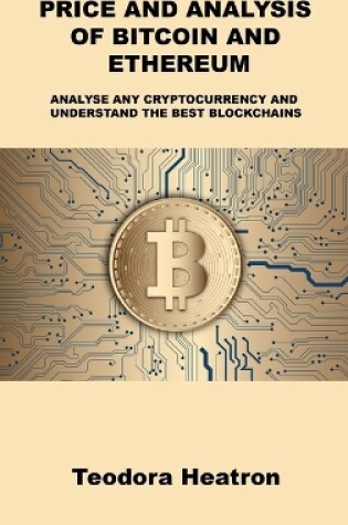 Cover of Price and Analysis of Bitcoin and Ethereum