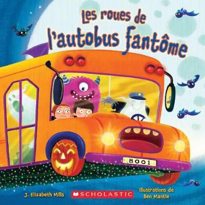 Book cover for Les Roues de l'Autobus Fant?me