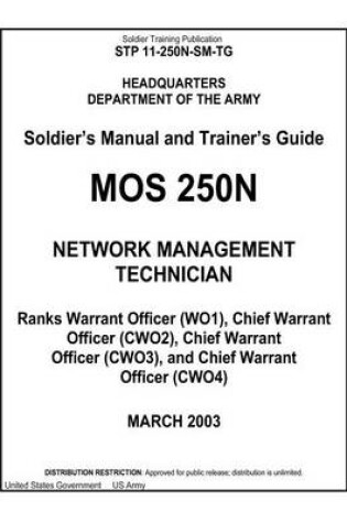 Cover of Soldier Training Publication STP 11-250N-SM-TG Soldier's Manual and Trainer's Guide MOS 250N Network Management Technician