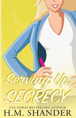 Book cover for Serving Up Secrecy