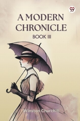 Cover of A Modern Chronicle Book III