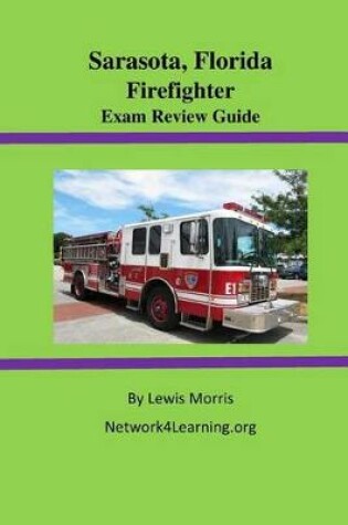 Cover of Sarasota, Florida Firefighter Exam Review Guide