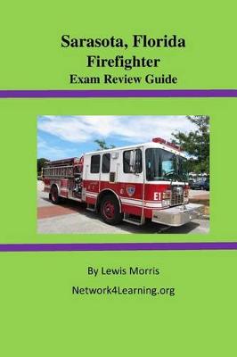 Book cover for Sarasota, Florida Firefighter Exam Review Guide