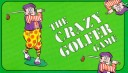 Book cover for The Crazy Golfer Game