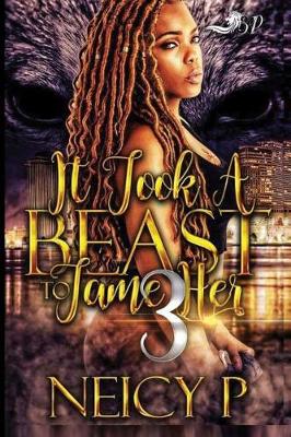 Book cover for It Took A Beast To Tame Her 3